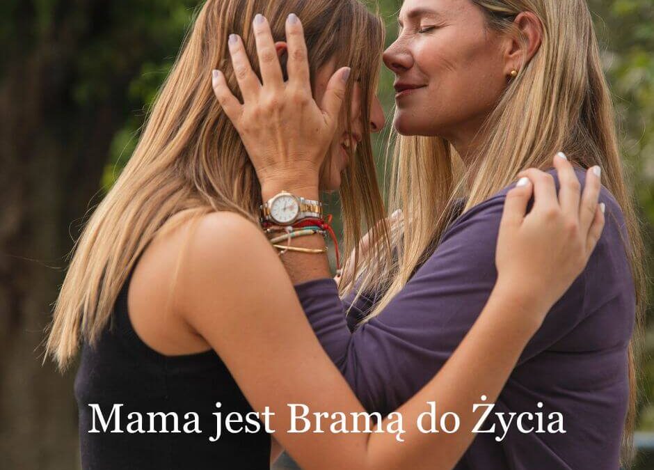 O relacji, która wpływa na całe życie … MAMA